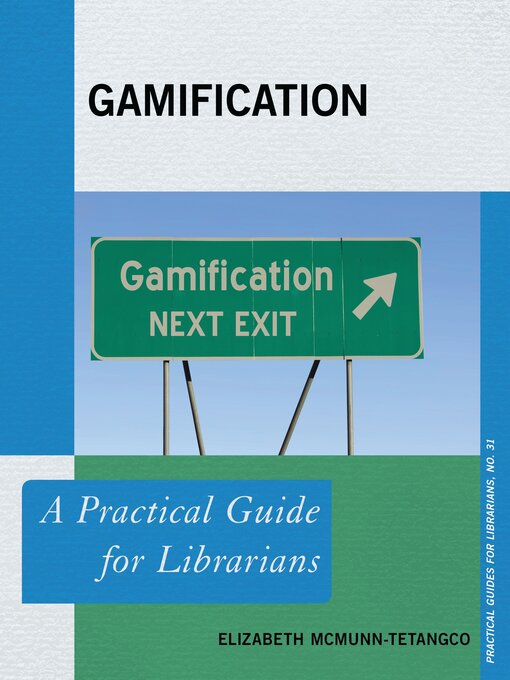 Title details for Gamification by Elizabeth McMunn-Tetangco - Available